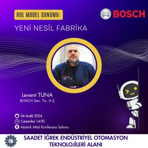 Bosh Yeni Nesil Fabrika Rol Model Sunu Levent Tuna